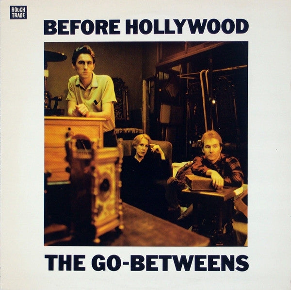The Go-Betweens ‎– Before Hollywood - Vinyl LP, Album, UK 1983 (USED VG+)