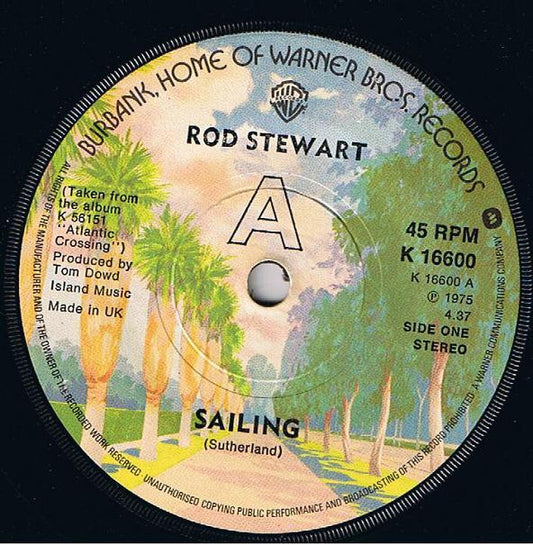 Rod Stewart ‎- Sailing - Vinyl 7", 45 RPM, Single, Stereo, Solid Centre, UK 1975 (USED VG+)
