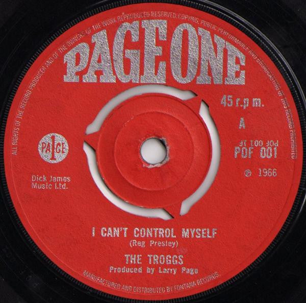 The Troggs – I Can't Control Myself - Vinyl 7", Single, 45 RPM, 3-prong Center-hole, UK 1966 (USED VG+)