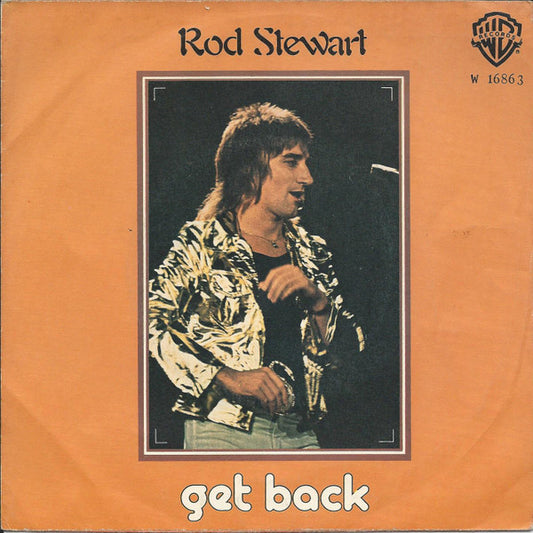 Rod Stewart ‎- Get Back / The First Cut Is The Deepest - Vinyl 7", 45 RPM, Single, 1976 (USED VG+)