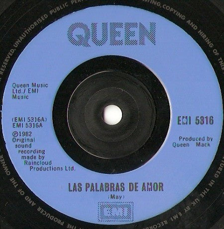 Queen ‎– Las Palabras De Amor (The Words Of Love) - Vinyl 7", Single, 45 RPM, Blue injection label, UK 1982 (USED VG+)