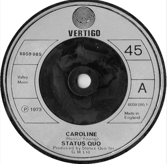 Status Quo ‎– Caroline - Vinyl 7", 45 RPM, Single, UK 1973 (USED VG)