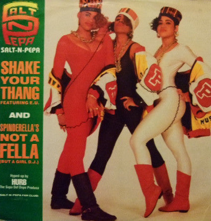 Salt 'N' Pepa – Shake Your Thang / Spinderella's Not A Fella (But A Girl DJ) - Vinyl 12", 45 RPM, Single, UK 1988 (USED VG)