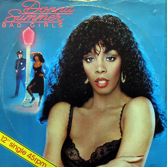 Donna Summer – Bad Girls - Vinyl 12", 45 RPM, Single, UK 1979 (USED VG)