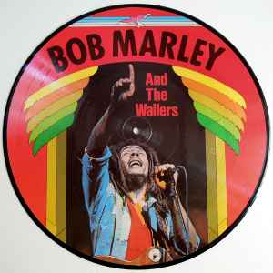 Bob Marley & The Wailers ‎– Bob Marley And The Wailers - Vinyl LP, Album, Picture Disc, Denmark (USED NM)