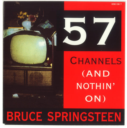 Bruce Springsteen ‎– 57 Channels (And Nothin' On) - Vinyl 7", 45 RPM, Single, Small Center Hole, UK 1992 (USED VG+)