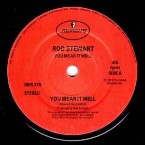 Rod Stewart ‎- You Wear It Well - Vinyl 7", 45 RPM, Single, Reissue, UK 1992 (USED VG+)