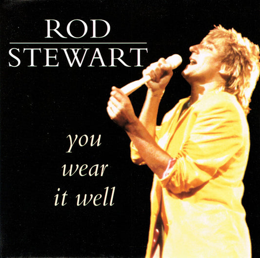 Rod Stewart ‎- You Wear It Well - Vinyl 7", 45 RPM, Single, Reissue, UK 1992 (USED VG+)