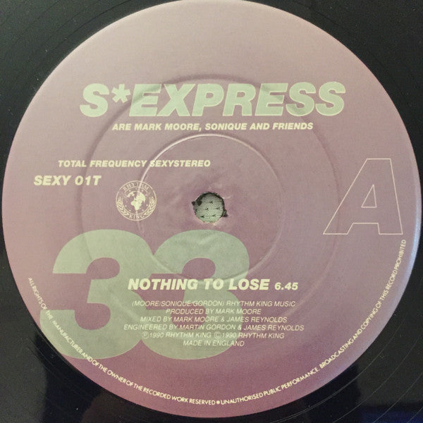 S*Express ‎– Nothing To Lose - Vinyl 12", 33 ⅓ RPM, Single, UK 1990 (USED VG+)