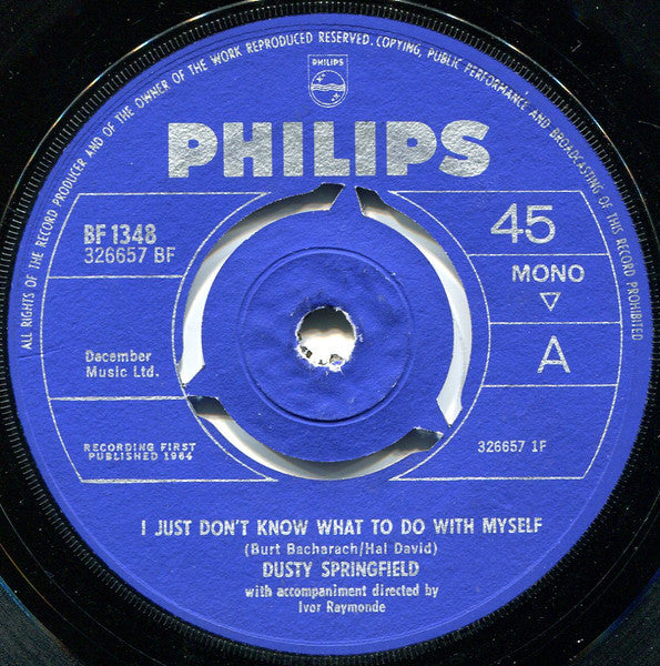 Dusty Springfield – I Just Don't Know What To Do With Myself - Vinyl 7", 45 RPM, Single, Mono, 3-Prong Push-out Centre, UK 1964 (USED G+)