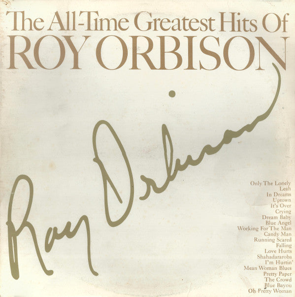 Roy Orbison ‎– The All-Time Greatest Hits Of Roy Orbison - 2 × Vinyl LP, Compilation, Stereo, Gatefold (USED VG+)