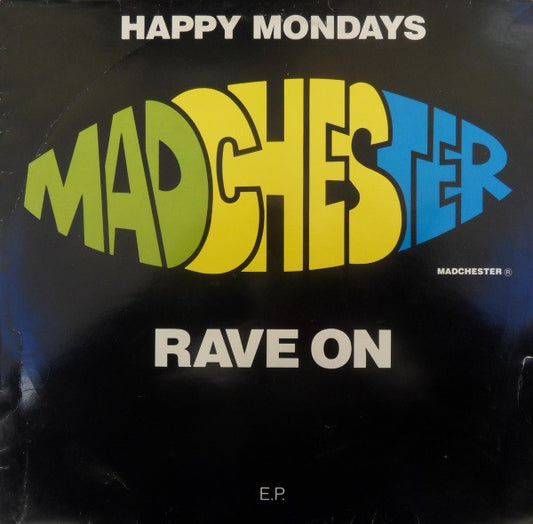 Happy Mondays – Madchester Rave On - Vinyl 12", 45 RPM, EP, UK 1989 (USED VG+)