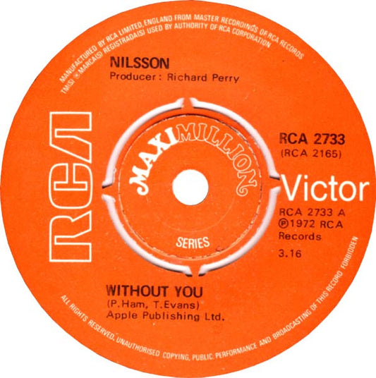 Nilsson ‎– Without You - Vinyl 7", 45 RPM, Maxi-Single, Push-out Centre, UK 1976 (USED NM)