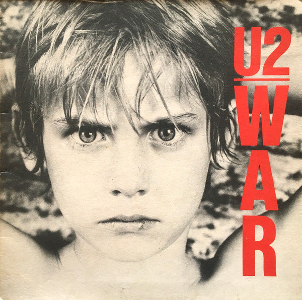 U2 - War - Vinyl LP, Album, Stereo, 1983 (USED VG+)