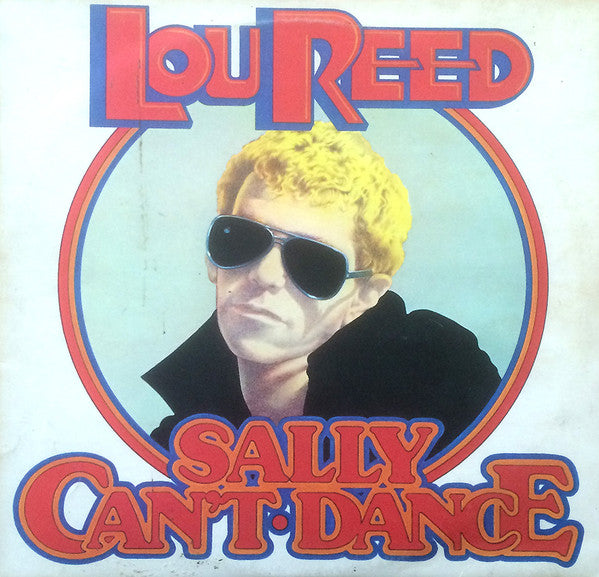Lou Reed ‎- Sally Can't Dance - Vinyl LP, Album, Stereo UK 1974 (USED VG+)