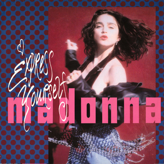 Madonna ‎– Express Yourself - Vinyl 12", 45 RPM, Maxi-Single, Stereo, Europe 1989 (USED VG)