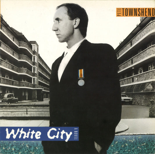 Pete Townshend – White City (A Novel) - 	Vinyl LP, Album, Stereo, Europe 1985 (USED VG+)