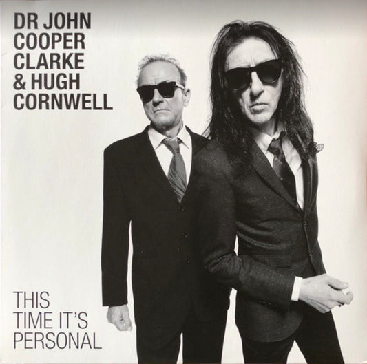 Dr John Cooper Clarke & Hugh Cornwell - This Time It's Personal - Vinyl LP, Album, UK 2016 (USED NM)
