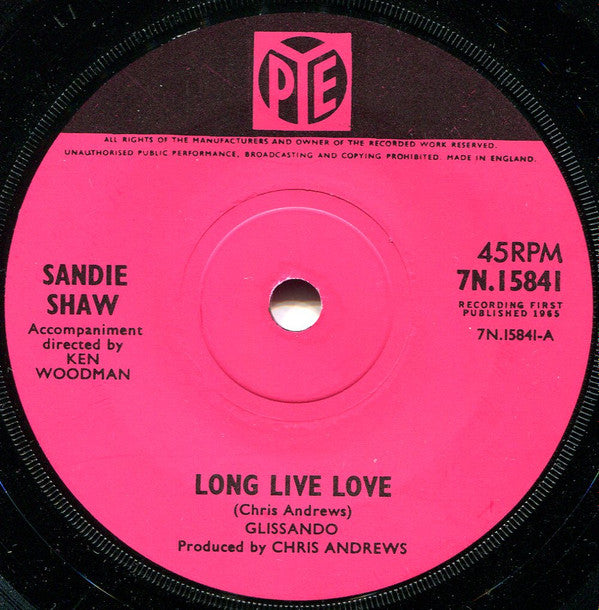Sandie Shaw ‎- Long Live Love - Vinyl 7", Solid Centre, UK 1965 (USED VG+)