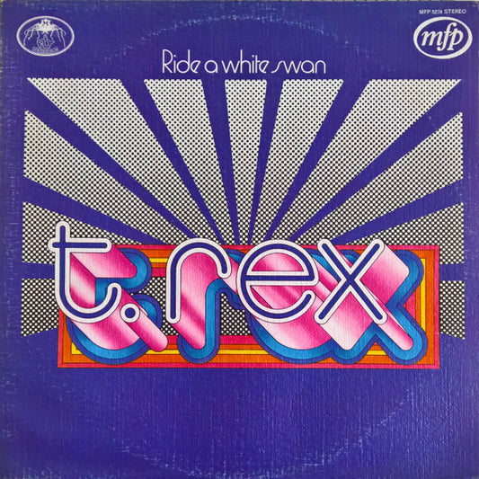 T. Rex – Ride A White Swan - Vinyl LP, Compilation, Stereo, Textured, UK 1972 (USED VG)